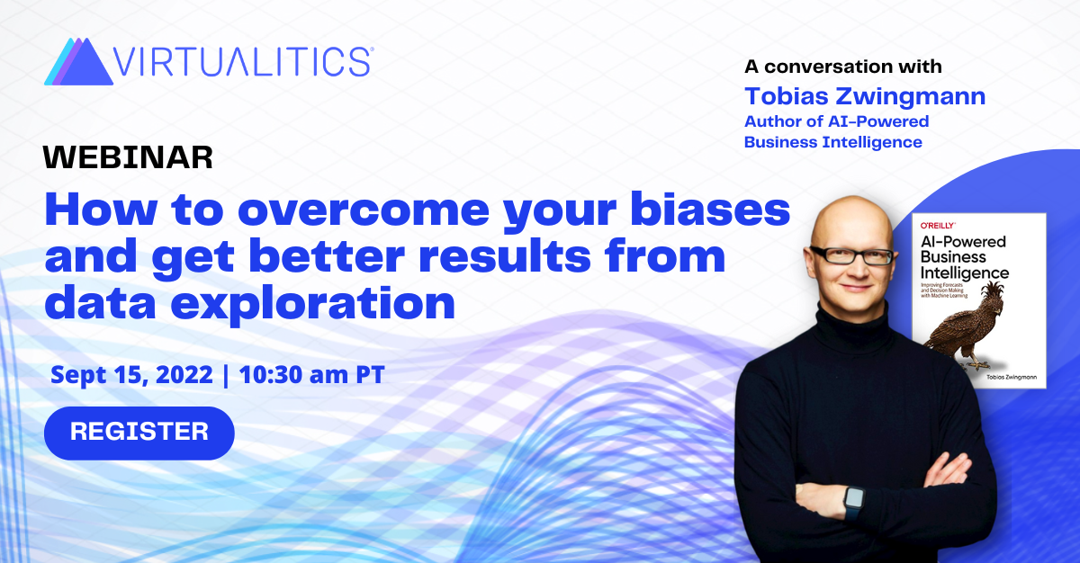 Webinar - How to overcome your biases and get better results from data ...